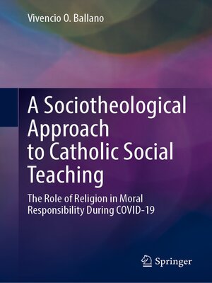 cover image of A Sociotheological Approach to Catholic Social Teaching